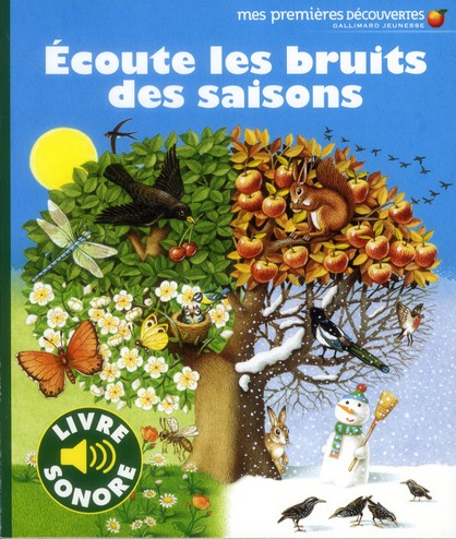 Ecoute les bruits des saisons