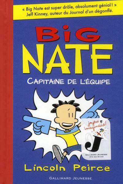 Big Nate Tome 2 : Capitaine de l'équipe