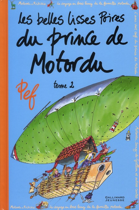 Les belles lisses poires du prince de Motordu Tome 2