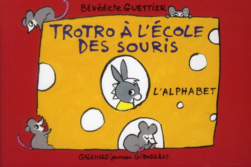 Trotro à l'école des souris. L'alphabet