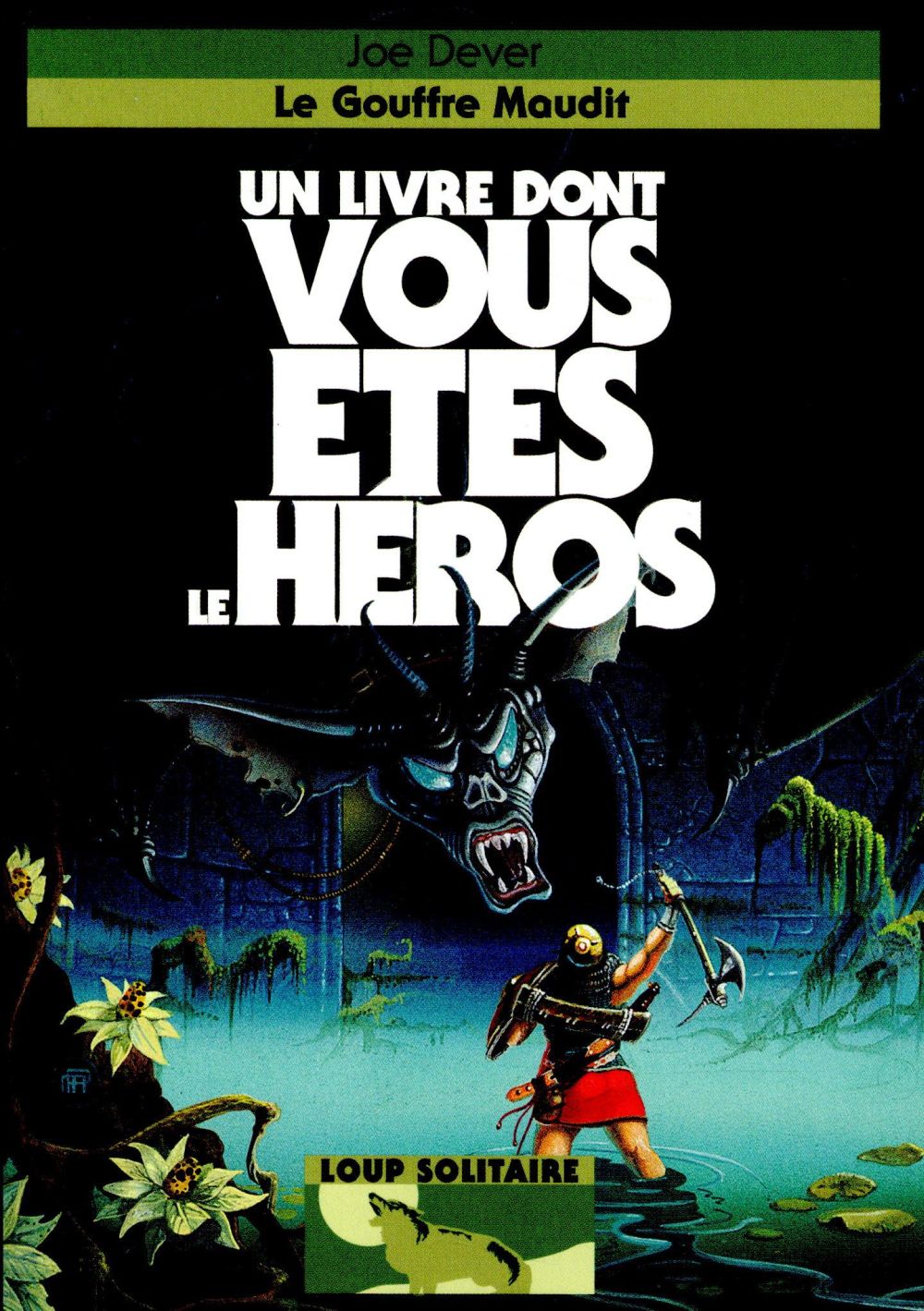 Loup Solitaire Tome 4 : Le gouffre maudit