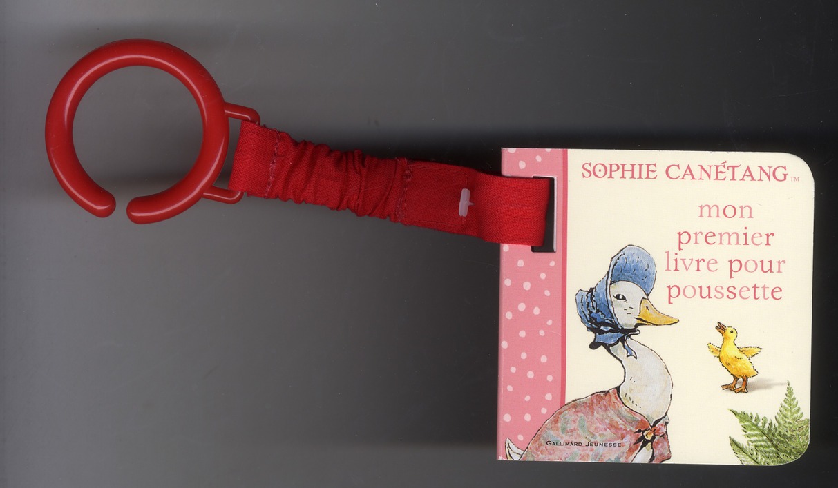 Sophie Canétang. Mon premier livre pour poussette