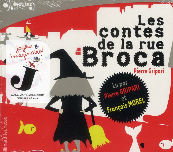 Les contes de la rue Broca. 1 CD audio MP3
