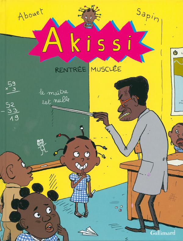 Akissi Tome 4 : Rentrée musclée