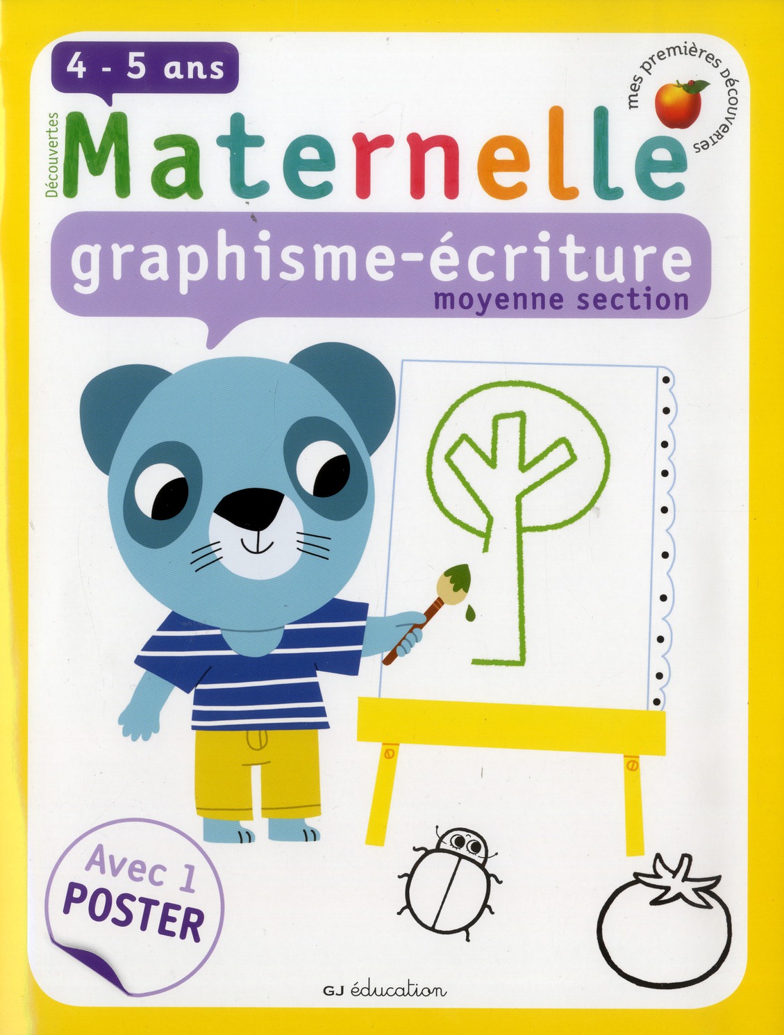 Maternelle moyenne section - graphisme-écriture. 4-5 ans