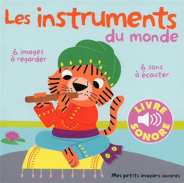 Les instruments du monde