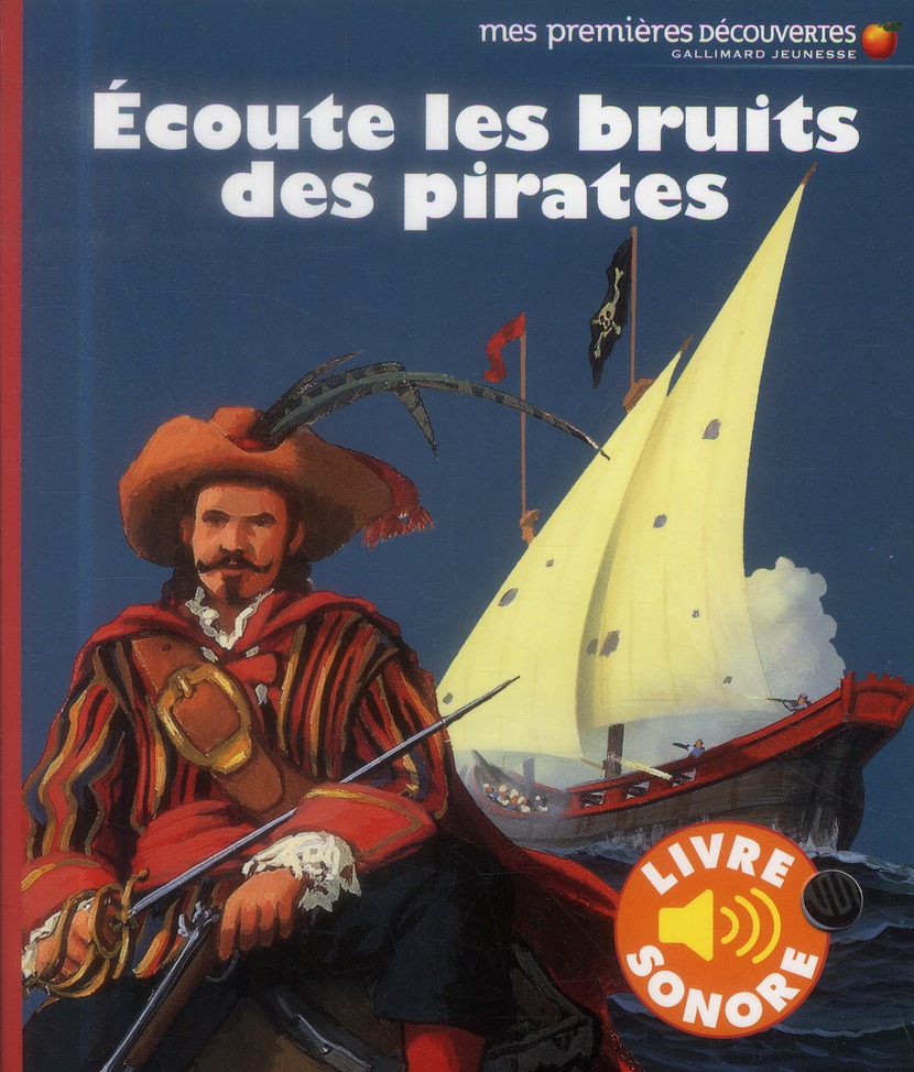 Ecoute les bruits des pirates