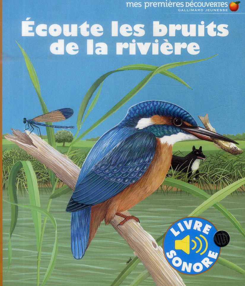 Ecoute les bruits de la rivière