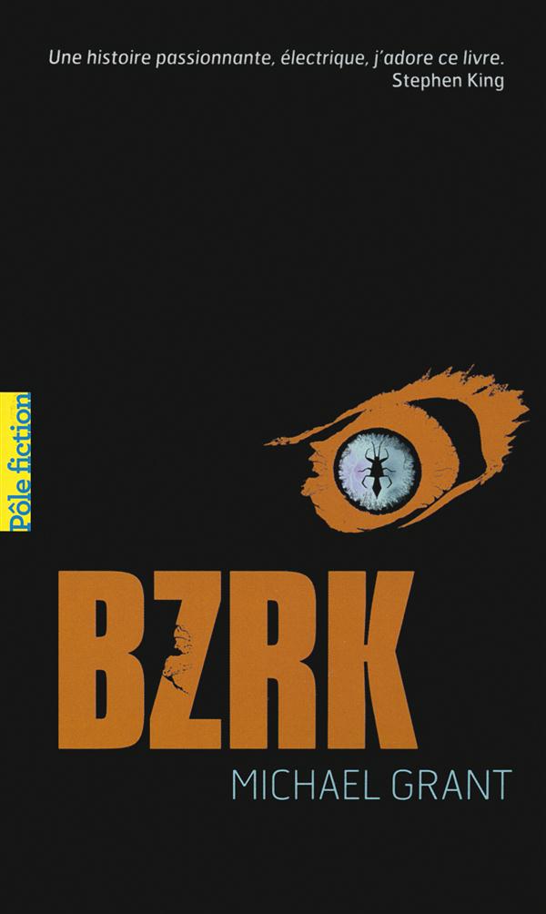 BZRK Tome 1