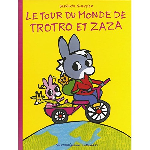Le tour du monde de Trotro et Zaza