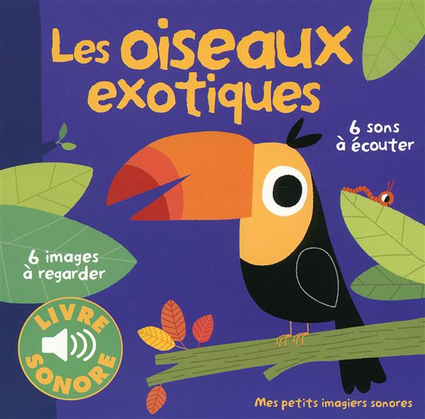 Les oiseaux exotiques
