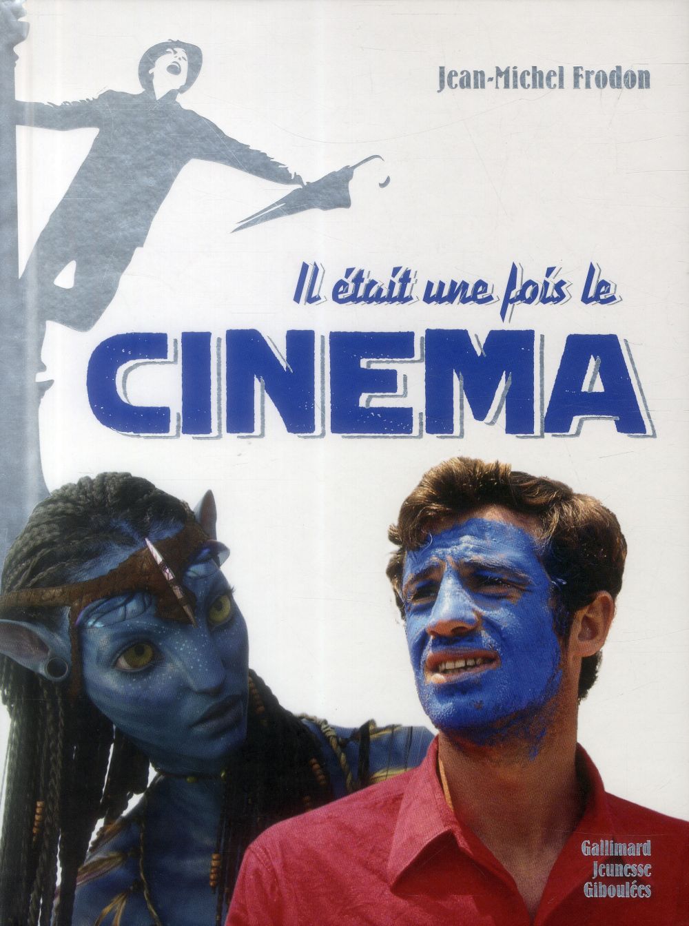 Il était une fois le cinéma