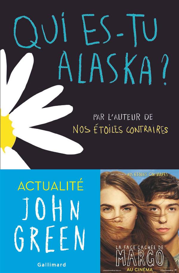 Qui es-tu Alaska ?