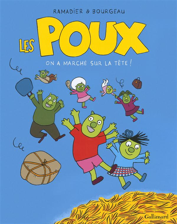 Les Poux Tome 1 : On a marché sur la tête !