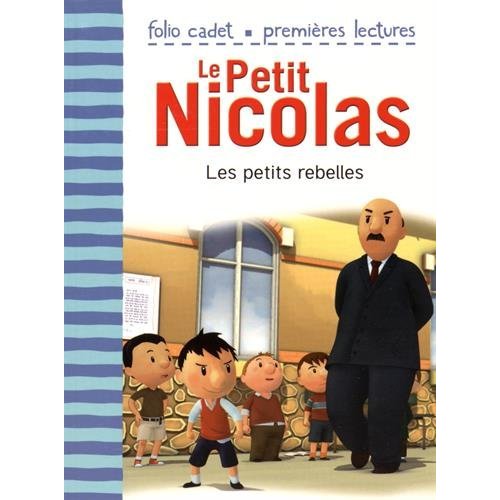 Le Petit Nicolas : Les petits rebelles