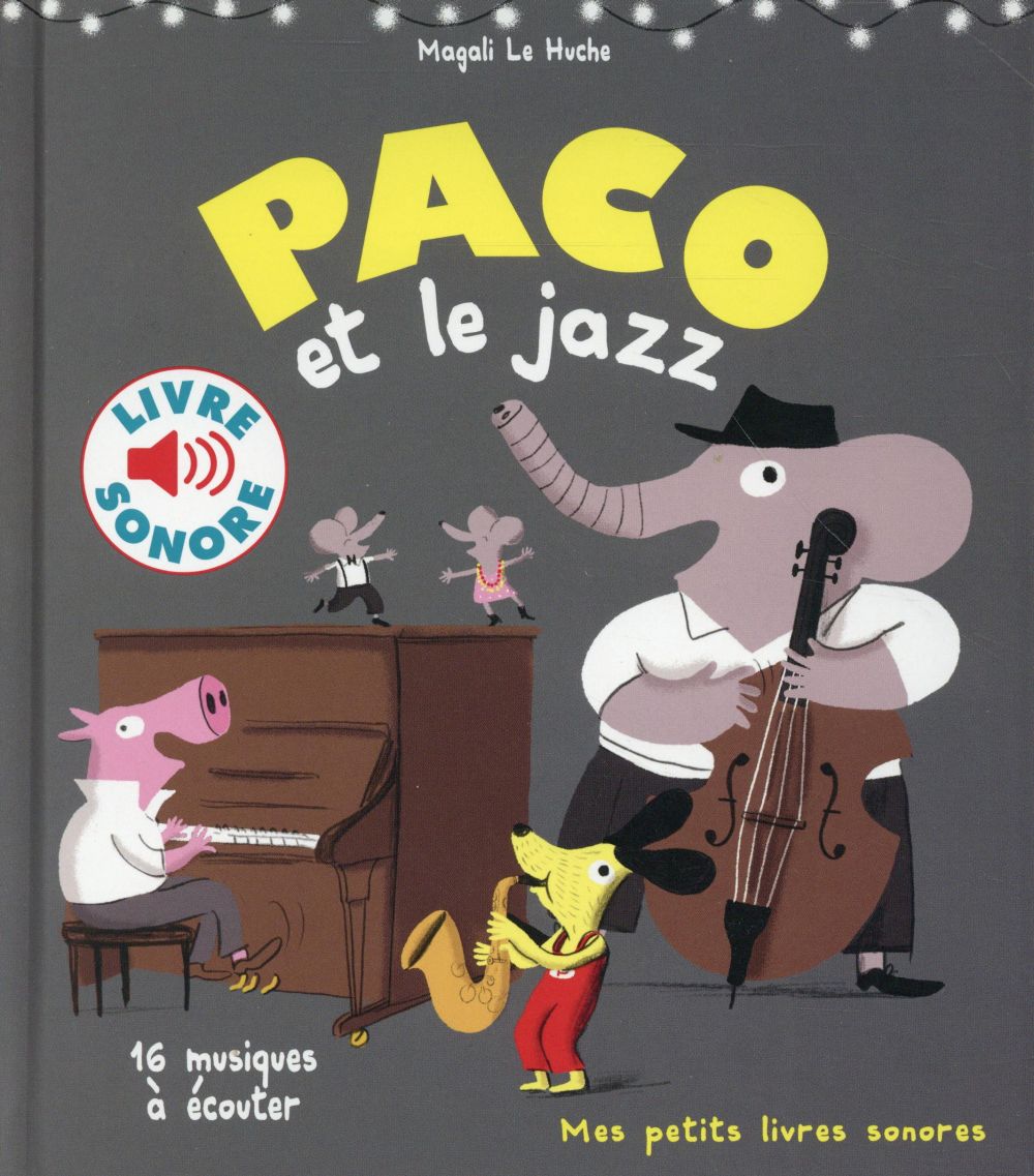 Paco et le jazz. 16 musiques à écouter