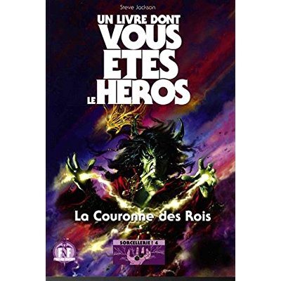 Sorcellerie ! Tome 4 : La couronne des rois