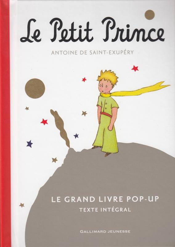 Le Petit Prince. Le grand livre pop-up