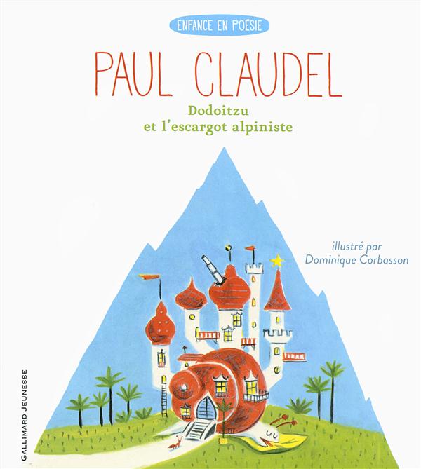 Dodoitzu et l'escargot alpiniste