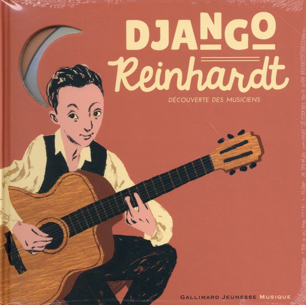 Django Reinhardt. Avec 1 CD audio