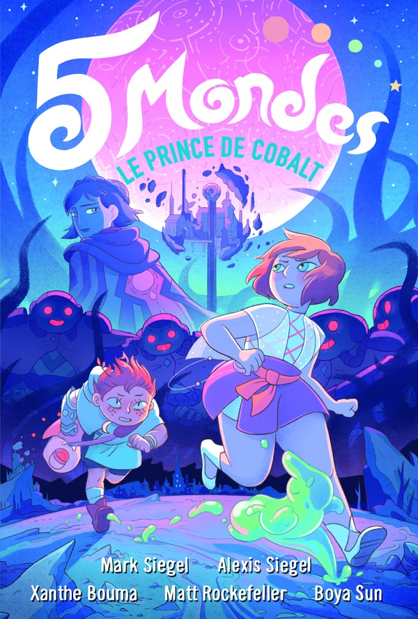 5 Mondes Tome 2 : Le prince de Cobalt