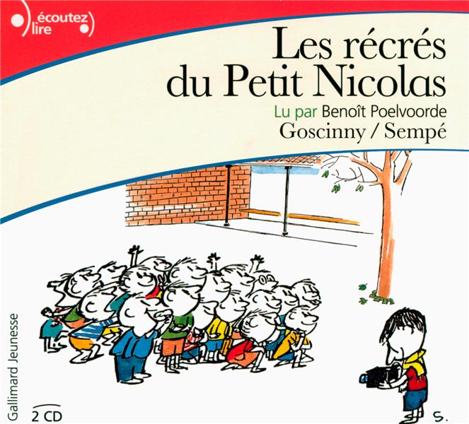 Les récrés du petit Nicolas. 1 CD audio