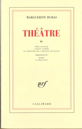 Théâtre / Marguerite Duras Tome 4 : Théâtre