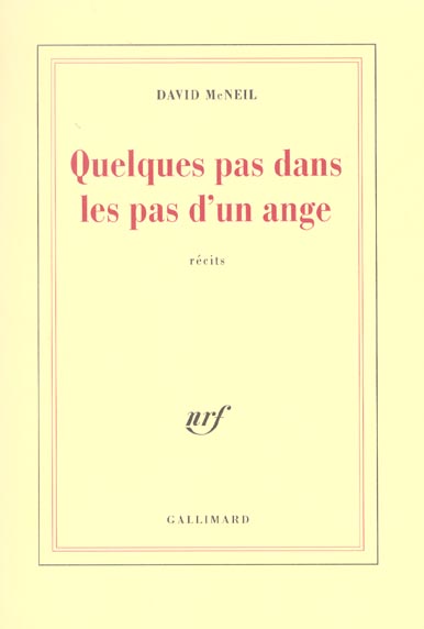 Quelques pas dans les pas d'un ange