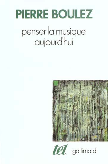 Penser la musique aujourd'hui