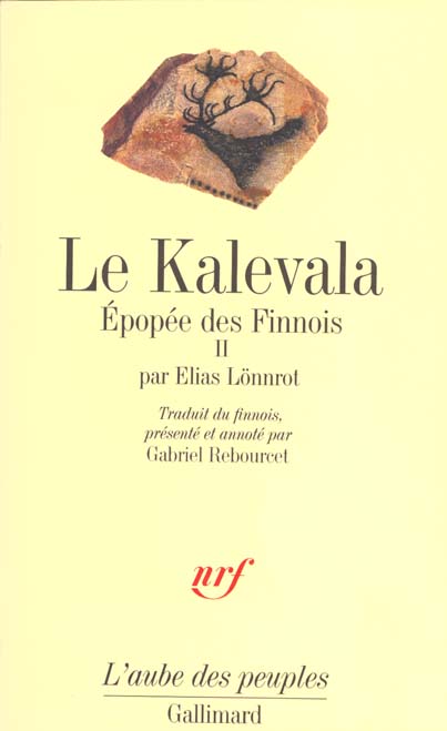 Epopée des Finnois Tome 2 : Le Kalevala