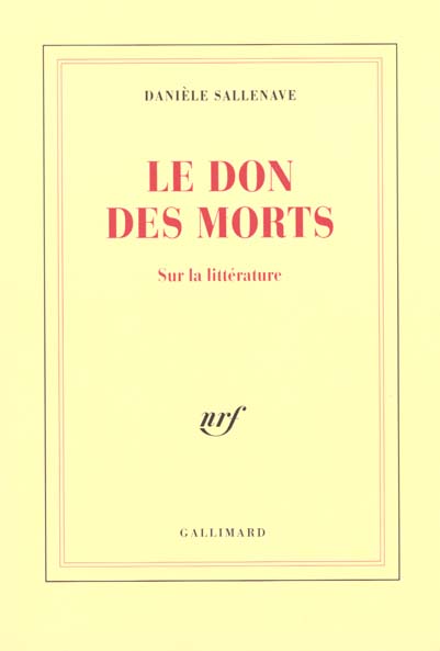 LE DON DES MORTS. Sur la littérature