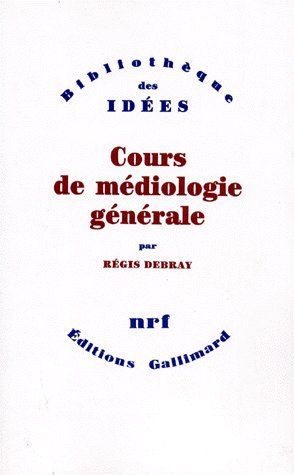 Cours de médiologie générale