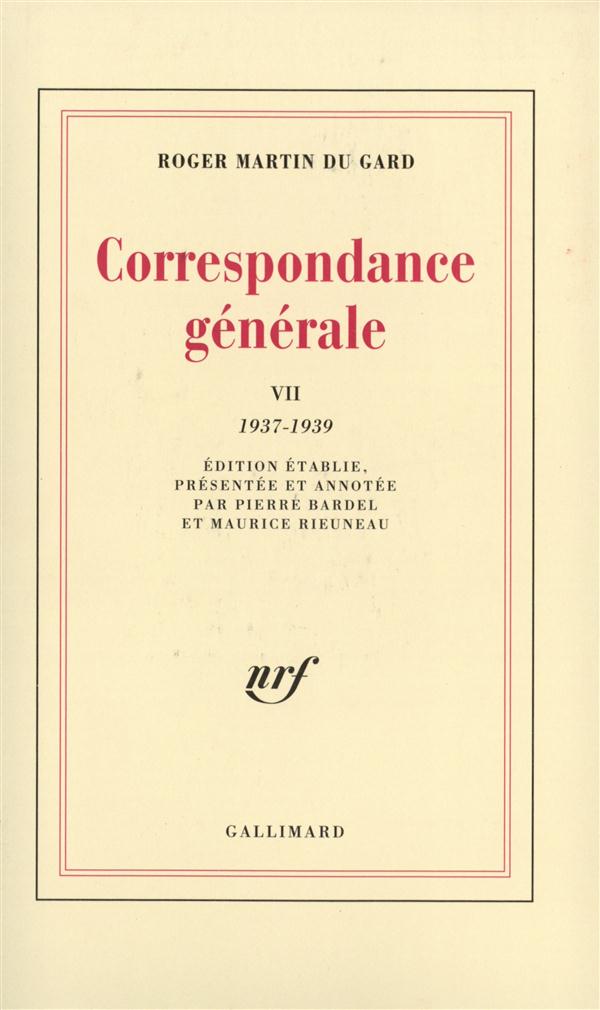 Correspondance générale. Tome 7, 1937-1939