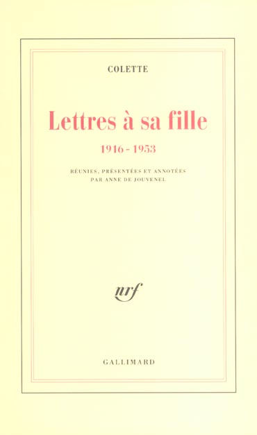Lettres à sa fille (1916-1953)