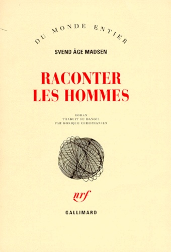 Raconter les hommes