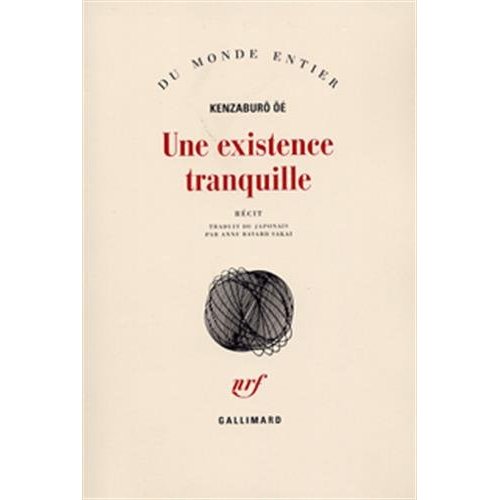 Une existence tranquille. Récit
