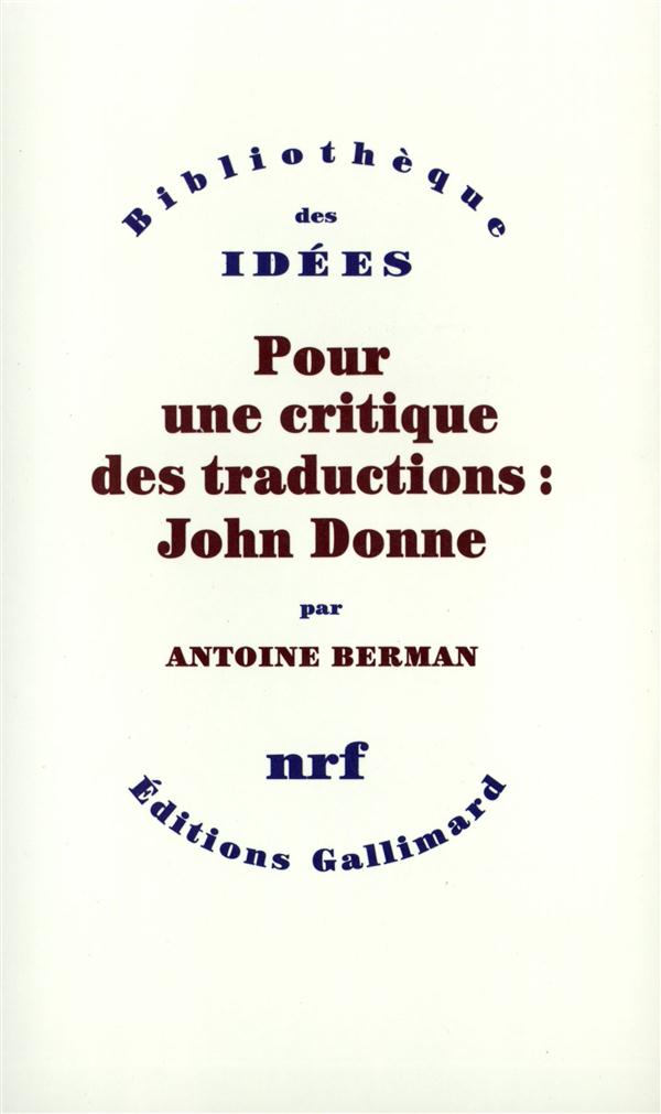 Pour une critique des traductions : John Donne