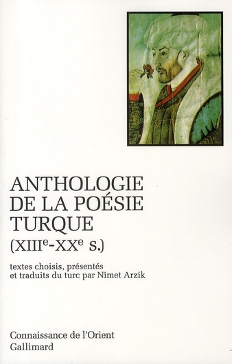 Anthologie de la poésie turque XVIIIème-XXème siècles