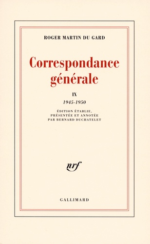 Correspondance générale. Tome 9, 1945-1950