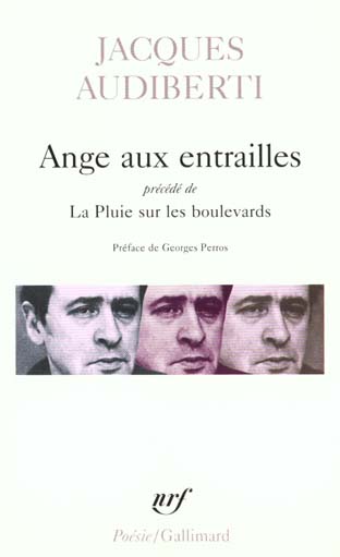 Ange aux entrailles. précédé de La pluie sur les boulevards