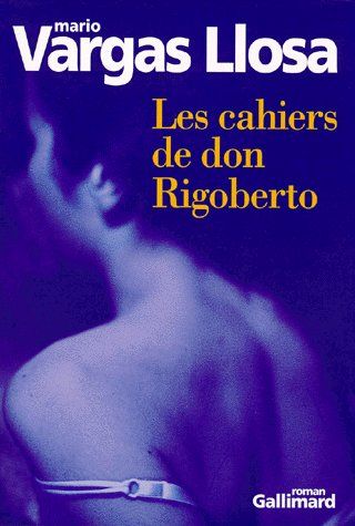 Les cahiers de don Rigoberto