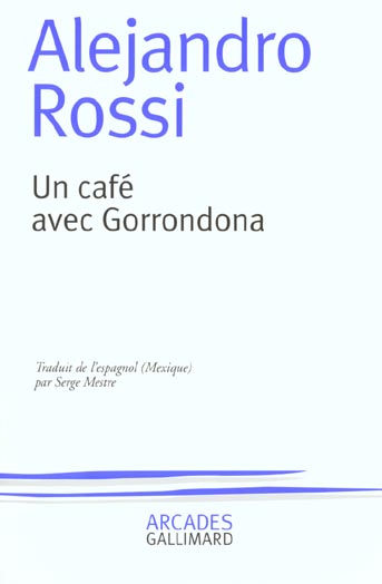 Un café avec Gorrondona