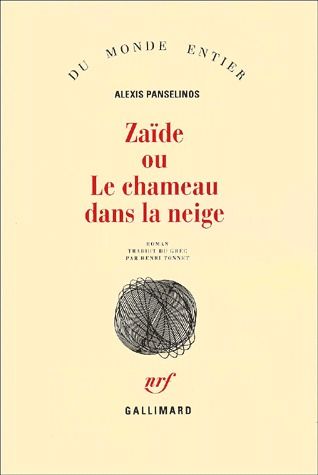 Zaïde ou Le chameau dans la neige