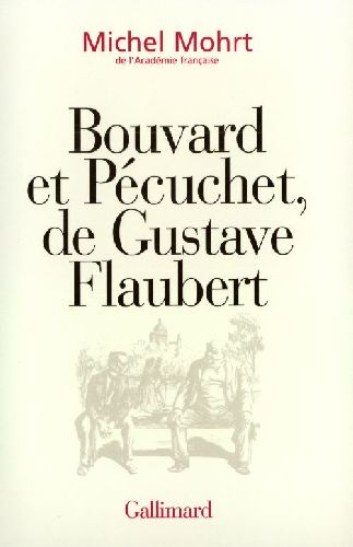 Bouvard et Pécuchet de Gustave Flaubert