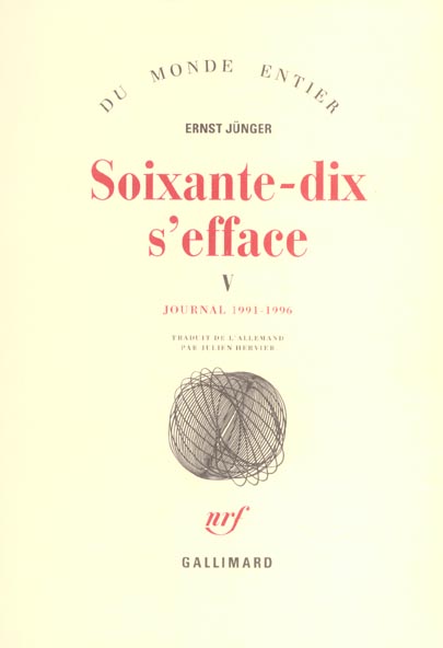 Soixante-dix s'efface. Tome 5, Journal 1991-1996
