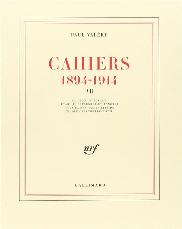 Cahiers 1894-1914. Tome 7, 1904-1905