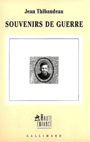 Souvenirs de guerre. suivi de Dialogues de l'aube. Poésies et journal