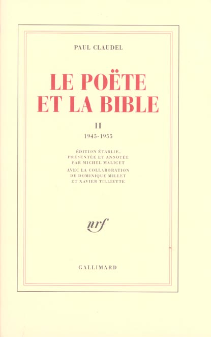 Le Poëte et la Bible. Tome 2, 1945-1955