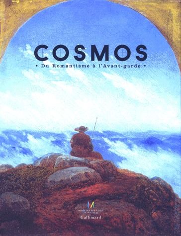 Cosmos. Du romantisme à l'Avant-garde