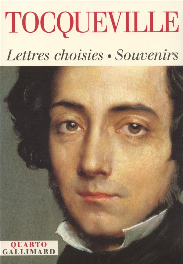 Lettres choisies, Souvenirs 1814-1859
